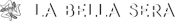 La Bella Sera