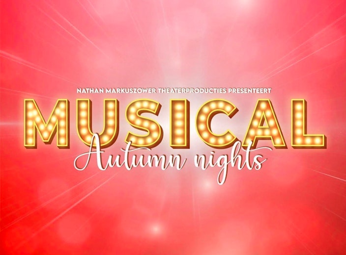 Entreeticket Musical Autumn Nights