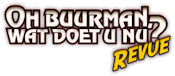 Oh buurman wat doet u nu 