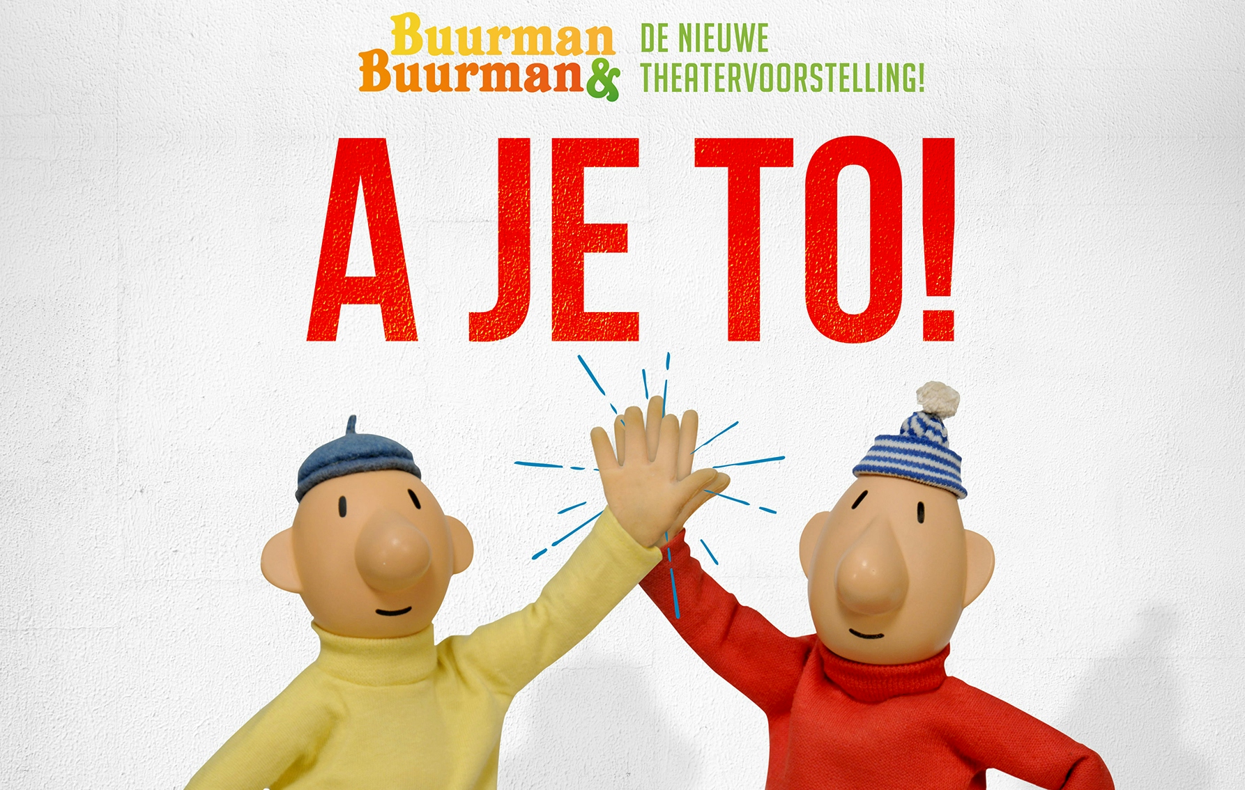 Ga naar de voorstelling Buurman & Buurman - A JE TO 3+ 