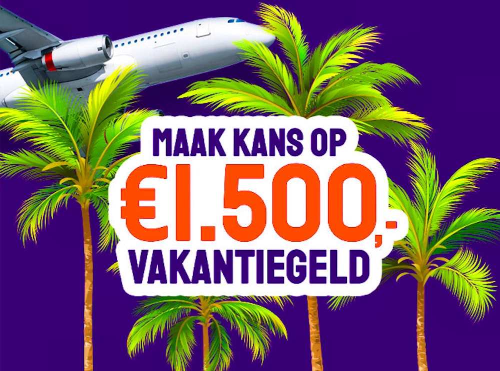 Maak GRATIS kans op € 1.500 vakantiegeld!