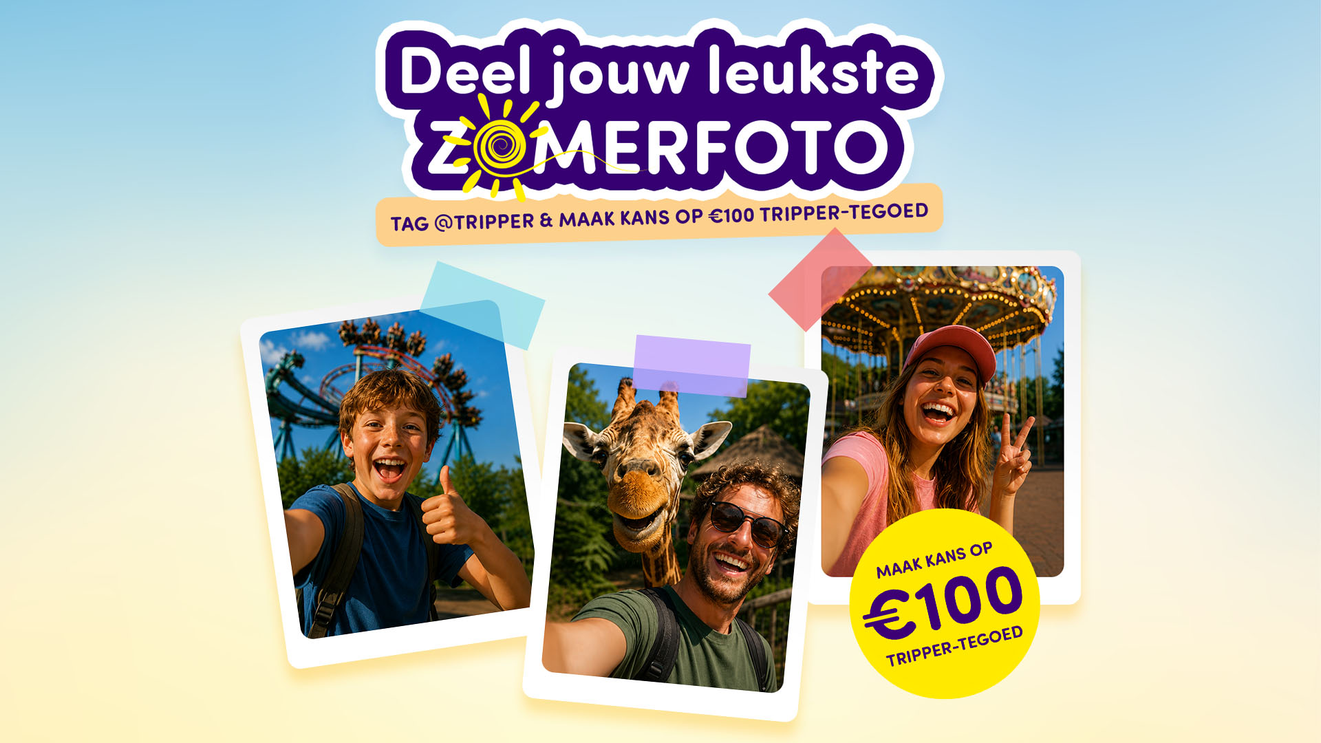 Deel je zomerfoto met Tripper!