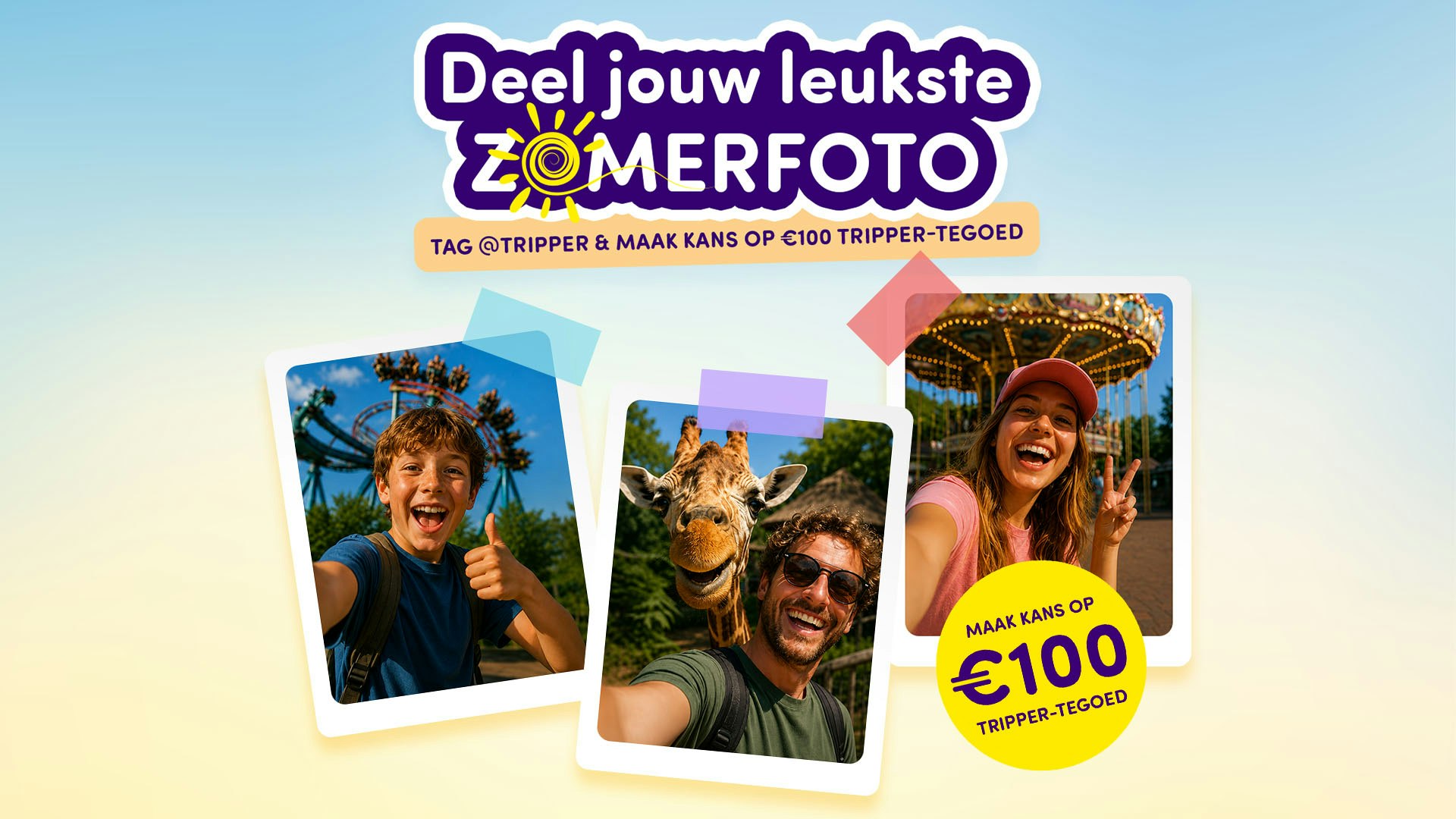 Deel je zomerfoto met Tripper!