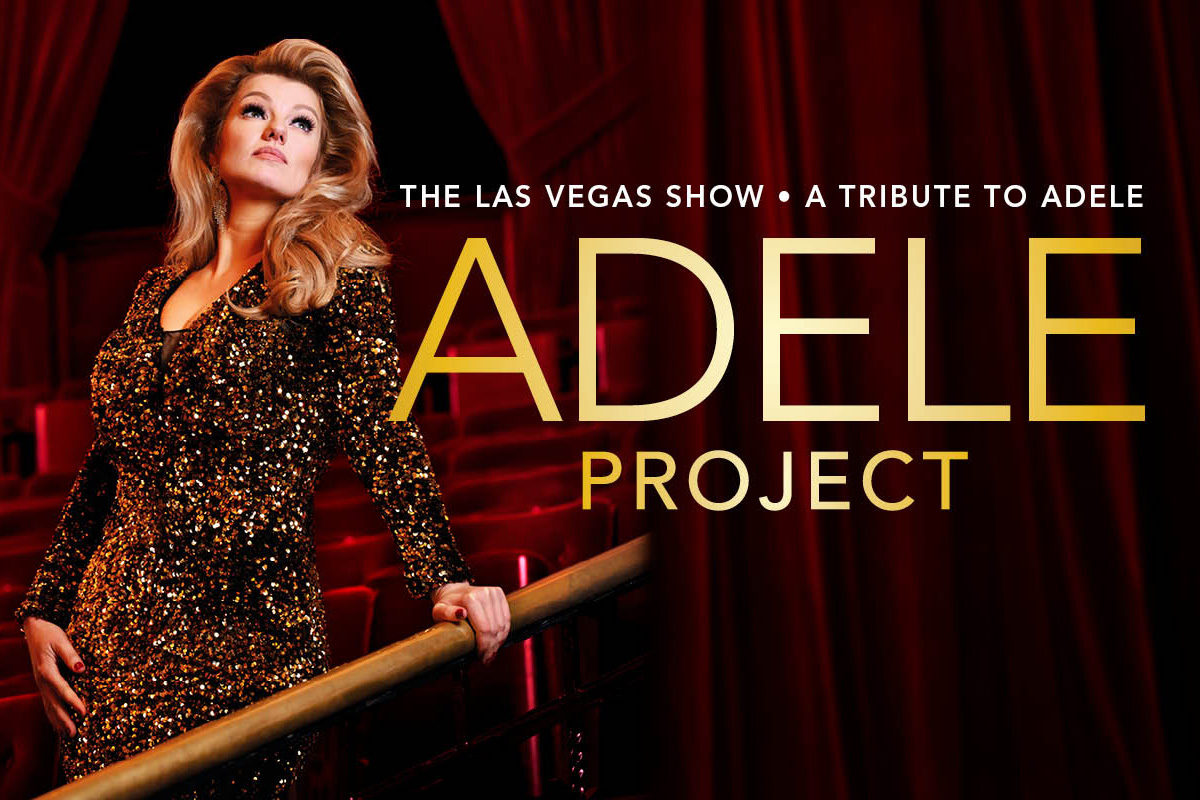 Ticket Tribute to Adele - ‘The Las Vegas Show’
