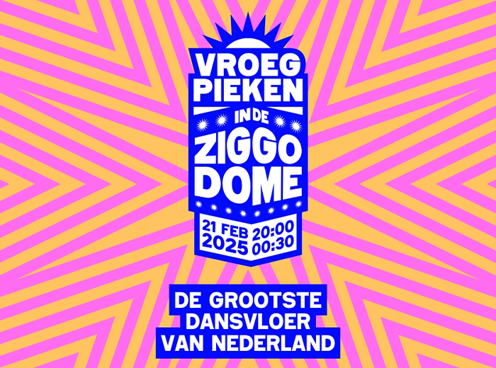 Entreeticket Vroeg Pieken in Ziggo Dome