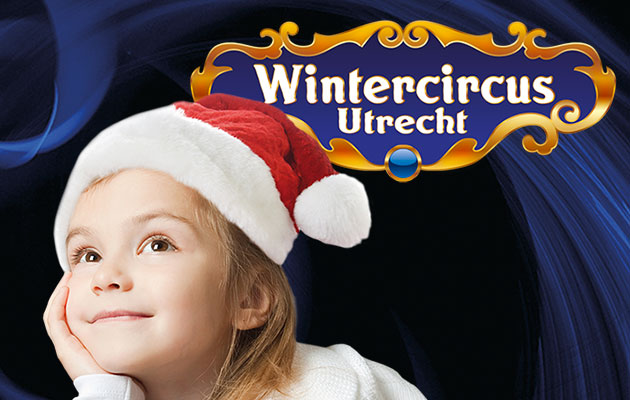 Een familieshow vol acrobatiek, romantiek en humor bij Wintercircus Utrecht