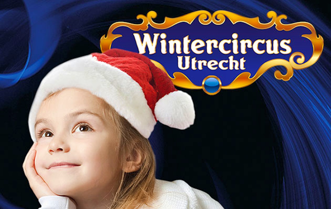 Een familieshow vol acrobatiek, romantiek en humor bij Wintercircus Utrecht