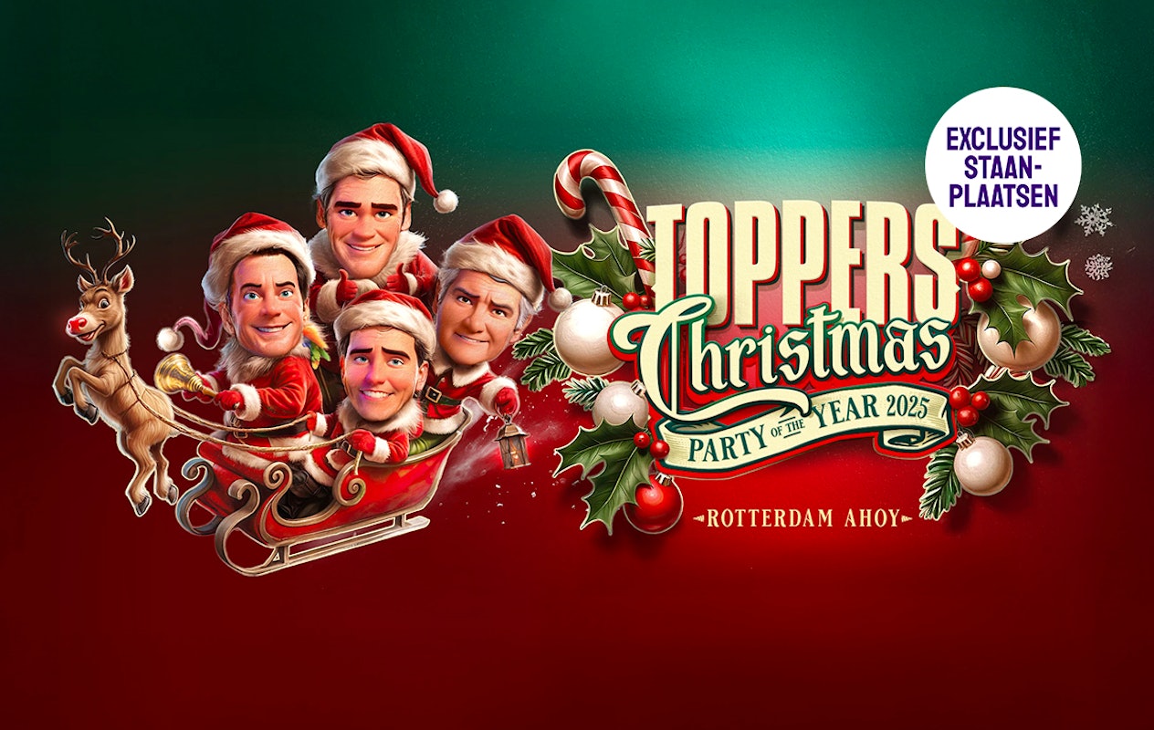Staanplaats of 2e ring ticket Toppers 'Christmas Party of the Year 2025'